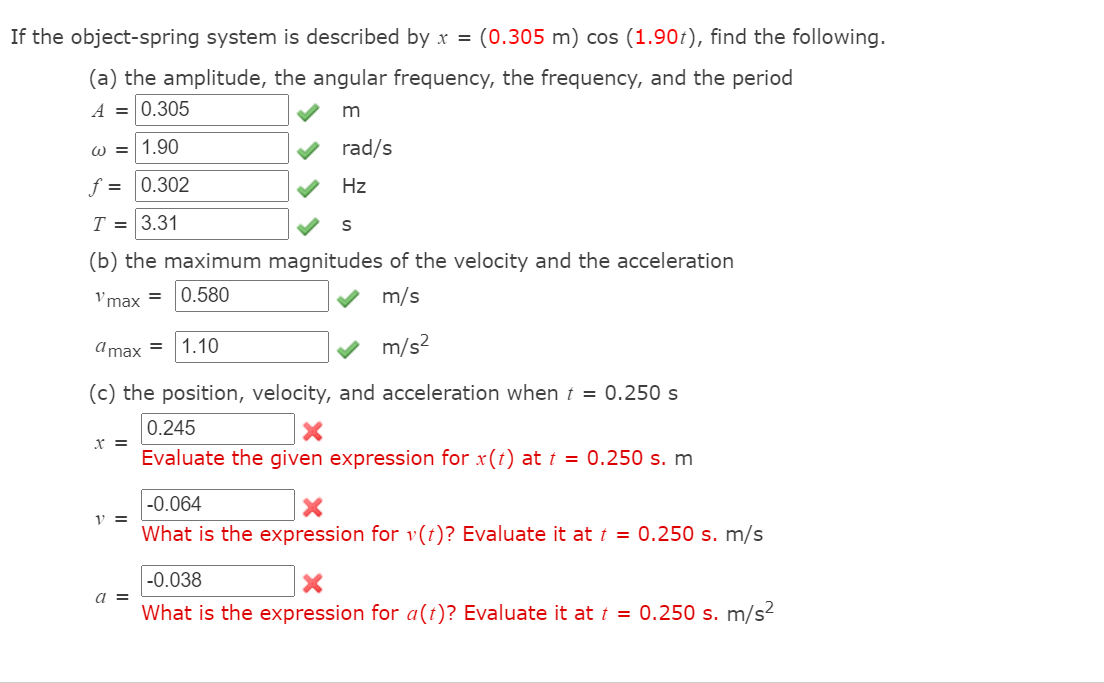 Solved If the object-spring system is described by x = | Chegg.com