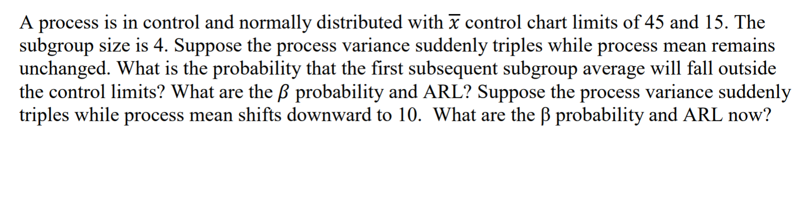 Solved A process is in control and normally distributed with | Chegg.com