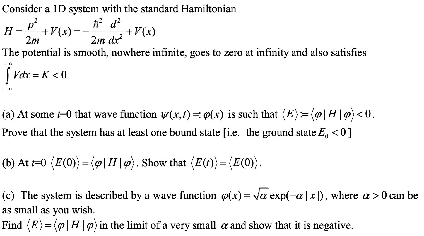 Solved 12m Consider A 1d System With The Standard Hamilto Chegg Com