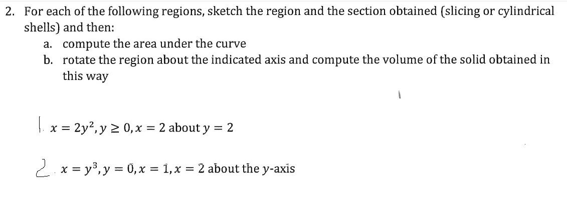 Solved For each of the following regions, sketch the region | Chegg.com