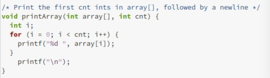 Solved /* Print the first cnt ints in array[], followed by a | Chegg.com
