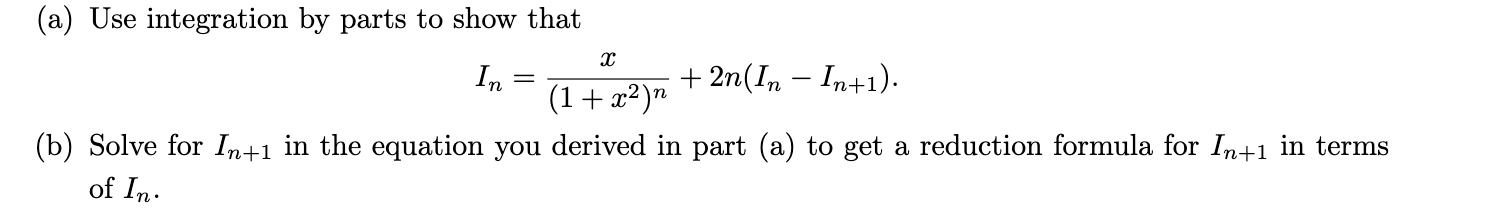 Solved (a) Use integration by parts to show that | Chegg.com