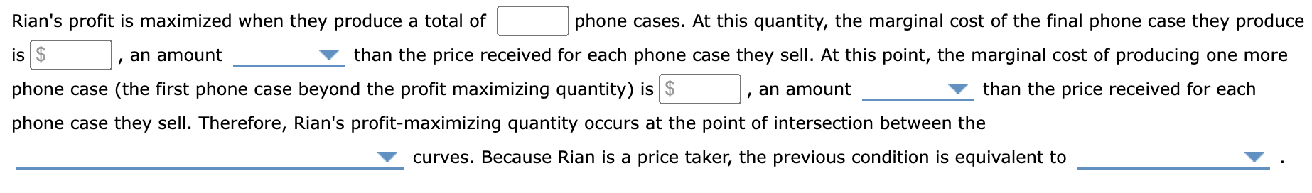 Rian's profit is maximized when they produce a total | Chegg.com