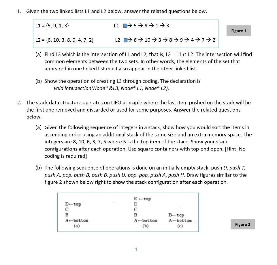 Solved 1. Given the two linked lists L1 and L2 below, answer | Chegg.com