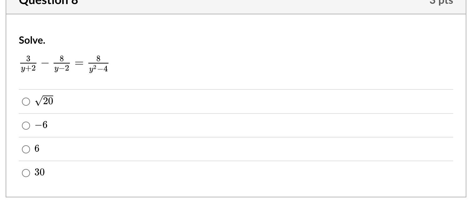 Solved Solve. y+23−y−28=y2−48 20 −6 6 30 | Chegg.com