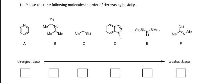 Solved 1) Please Rank The Following Molecules In Order Of | Chegg.com