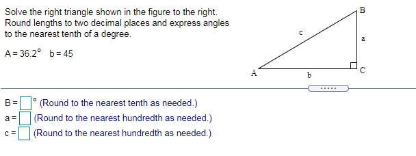 Solved Solve the right triangle shown in the figure to | Chegg.com