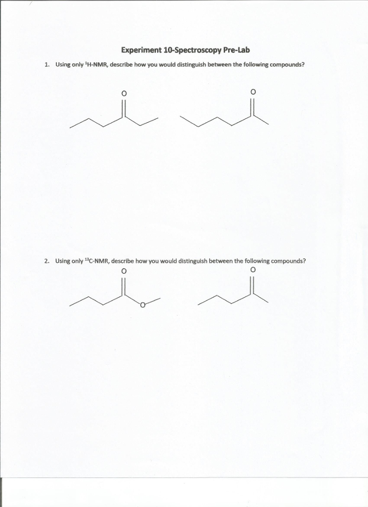 Solved Experiment 10Spectroscopy PreLab 1. Using only