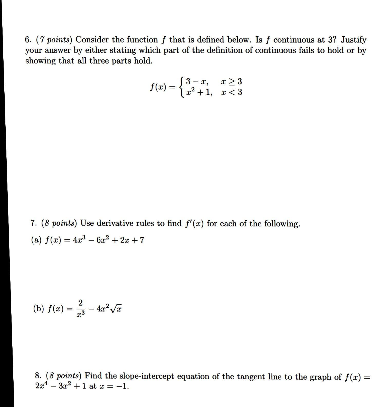 Solved 6. (7 points) Consider the function f that is defined | Chegg.com