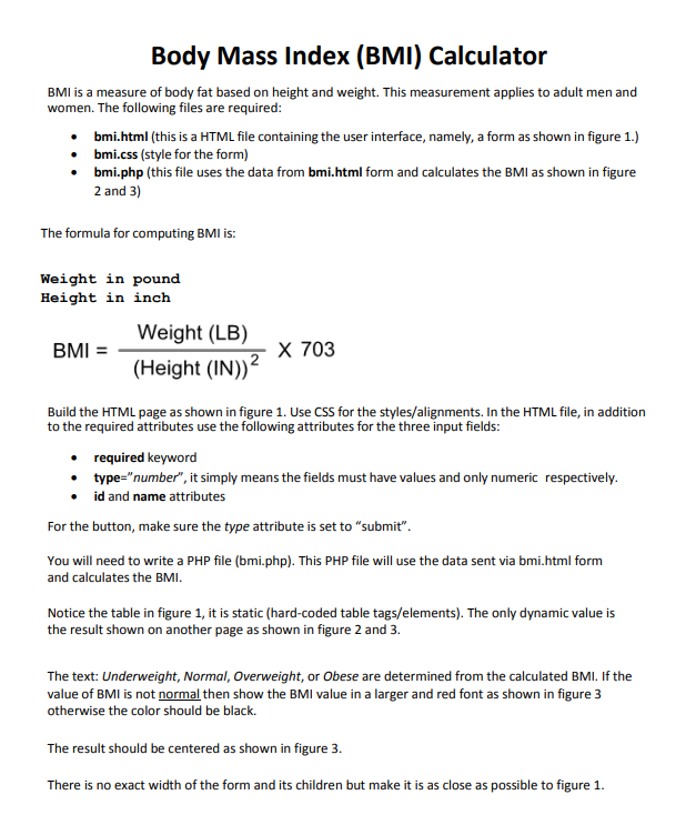 Solved Body Mass Index (BMI) Calculator BMI is a measure of | Chegg.com