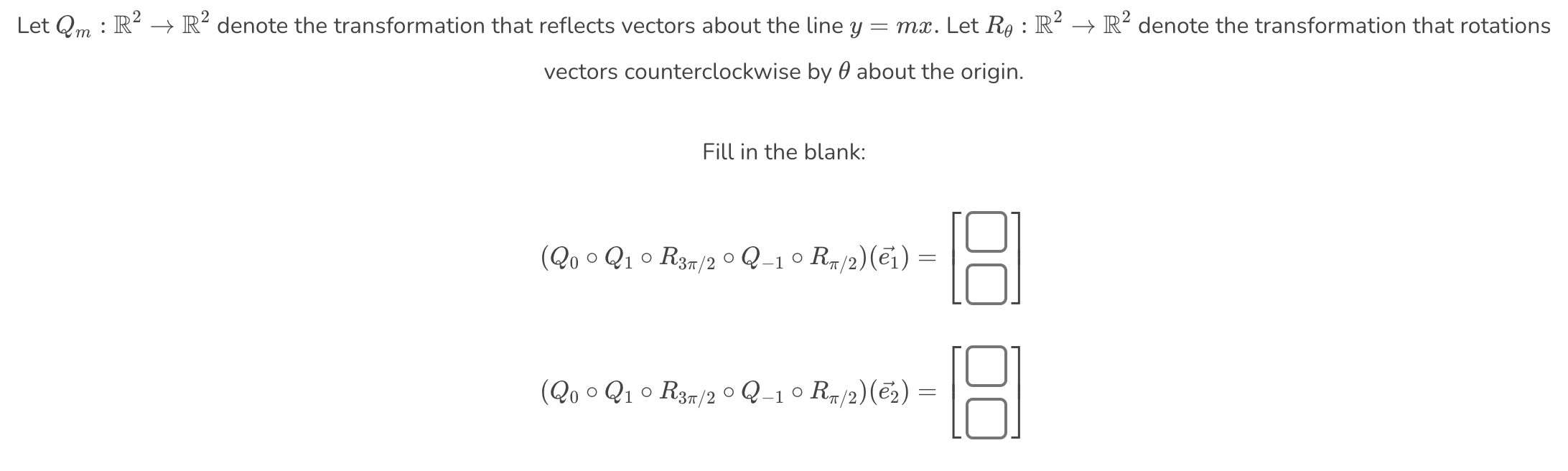 Solved Let Qm:R2→R2 denote the transformation that reflects | Chegg.com