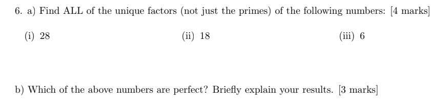 Solved 6. a) Find ALL of the unique factors (not just the | Chegg.com