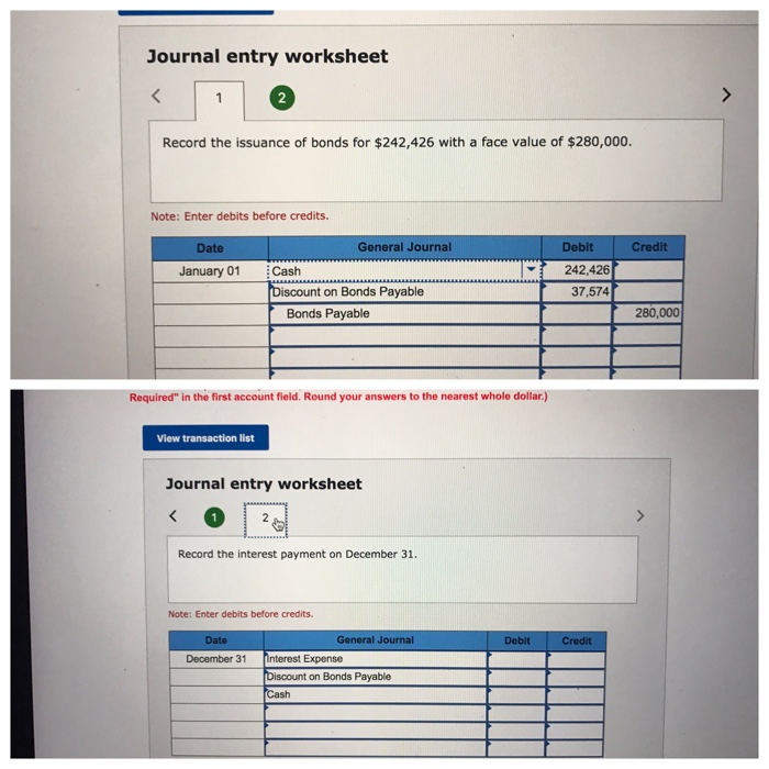 Solved Journal entry worksheet 2 Record the issuance of