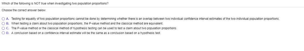 Solved Which of the folloing is NOT true when investigating | Chegg.com