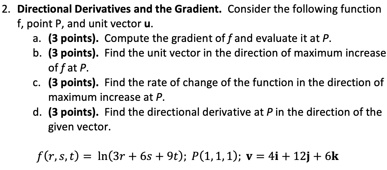 Solved 2. Directional Derivatives and the Gradient. Consider | Chegg.com