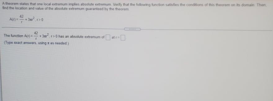 Solved A theorem states that one local extremum implies | Chegg.com