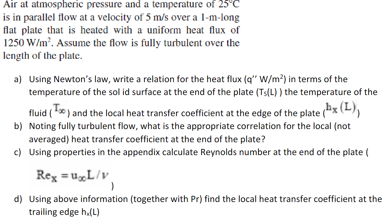 Solved Air at atmospheric pressure and a temperature of 25°C | Chegg.com