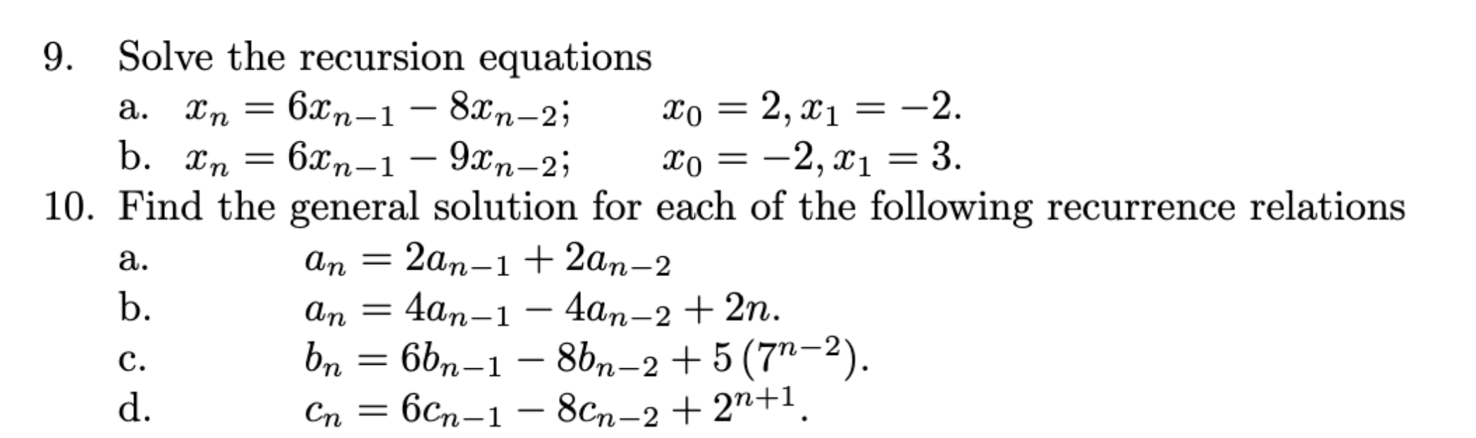 Solved Solve the recursion equations a. | Chegg.com