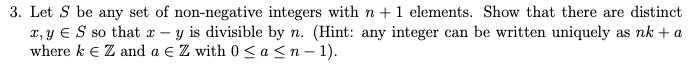 Solved 3. Let S be any set of non-negative integers with n+1 | Chegg.com
