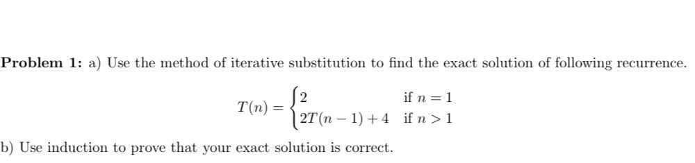 Solved Problem 1: A) Use The Method Of Iterative | Chegg.com