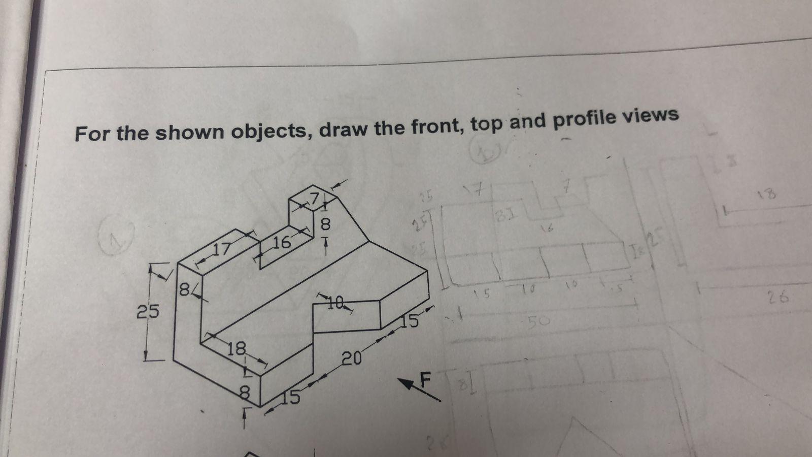 Solved For the shown objects, draw the front, top and | Chegg.com
