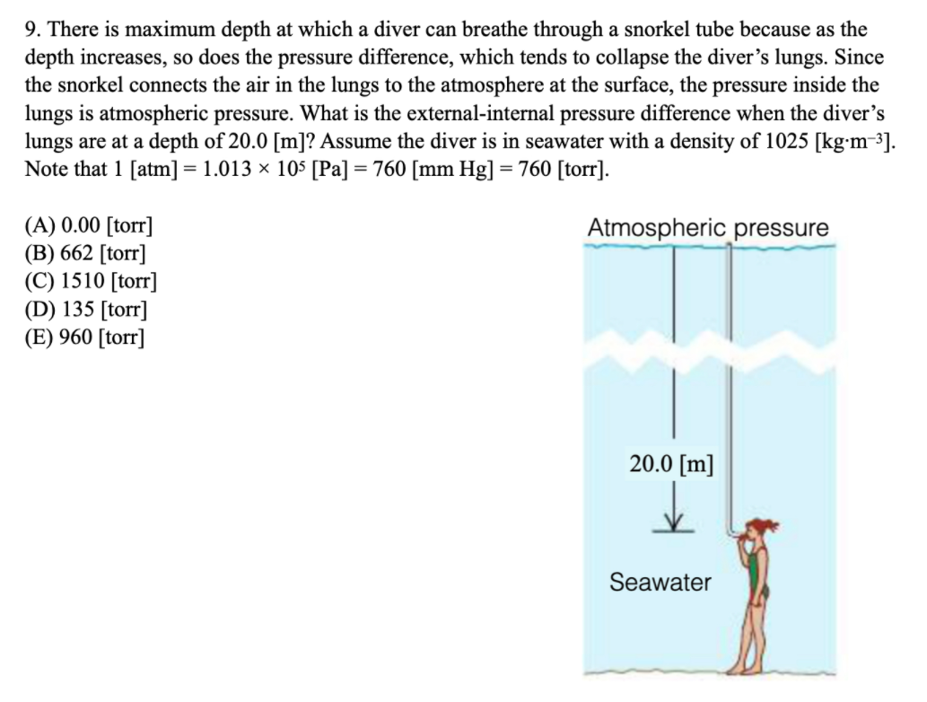 Solved 9. There is maximum depth at which a diver can | Chegg.com