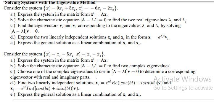 Solved Solving Systems with the Eigenvalue Method Consider | Chegg.com