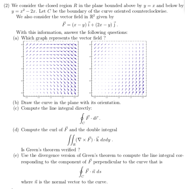 Solved 2 We Consider The Closed Region R In The Plane B Chegg Com