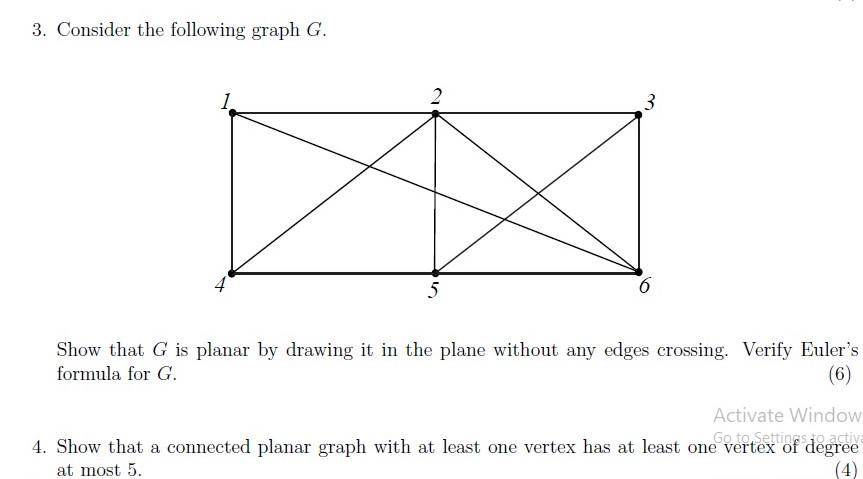 Solved 3. Consider The Following Graph G. 3 5 6 Show That G | Chegg.com