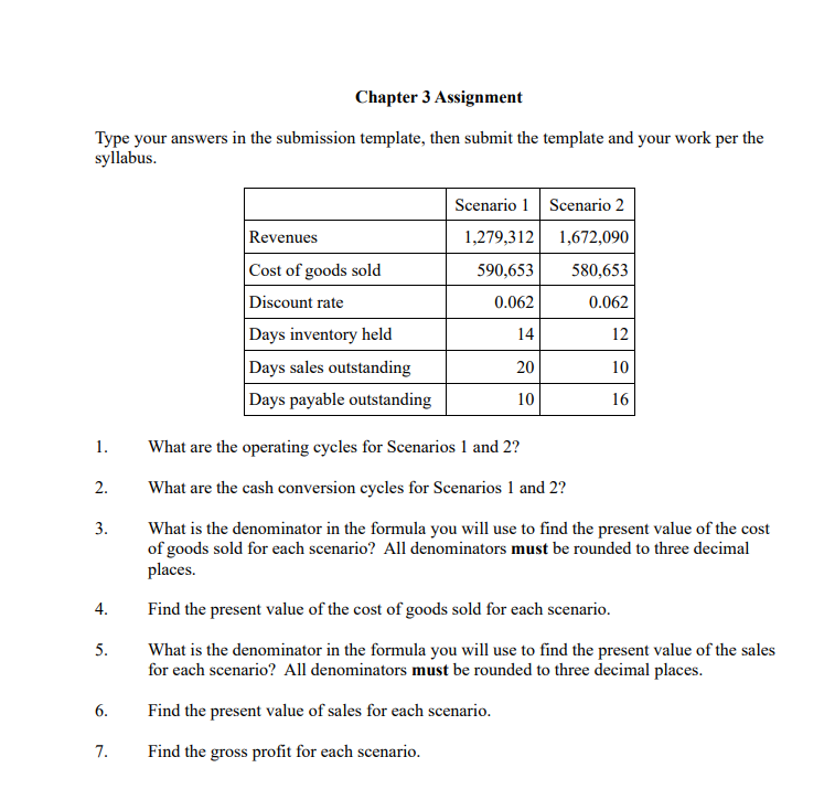 Solved Chapter 3 ﻿AssignmentType your answers in the | Chegg.com