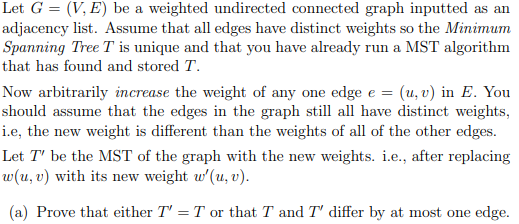 Let G = (V. E) be a weighted undirected connected | Chegg.com