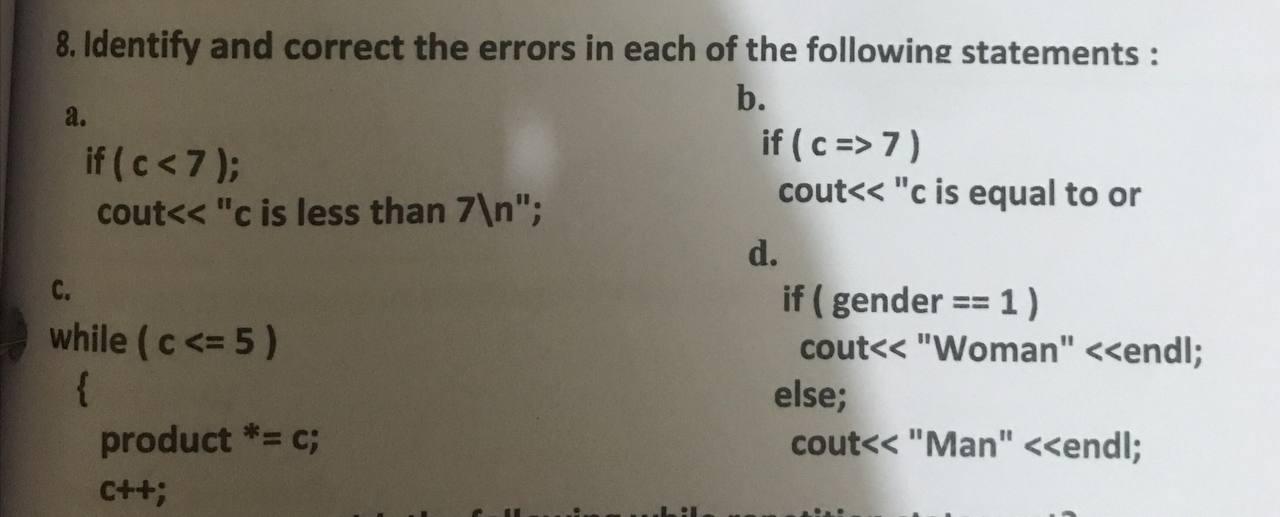 Solved 8. Identify and correct the errors in each of the | Chegg.com