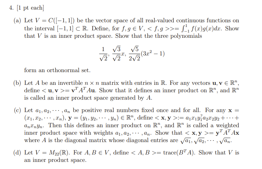 (a) Let V=C([−1,1]) Be The Vector Space Of All | Chegg.com