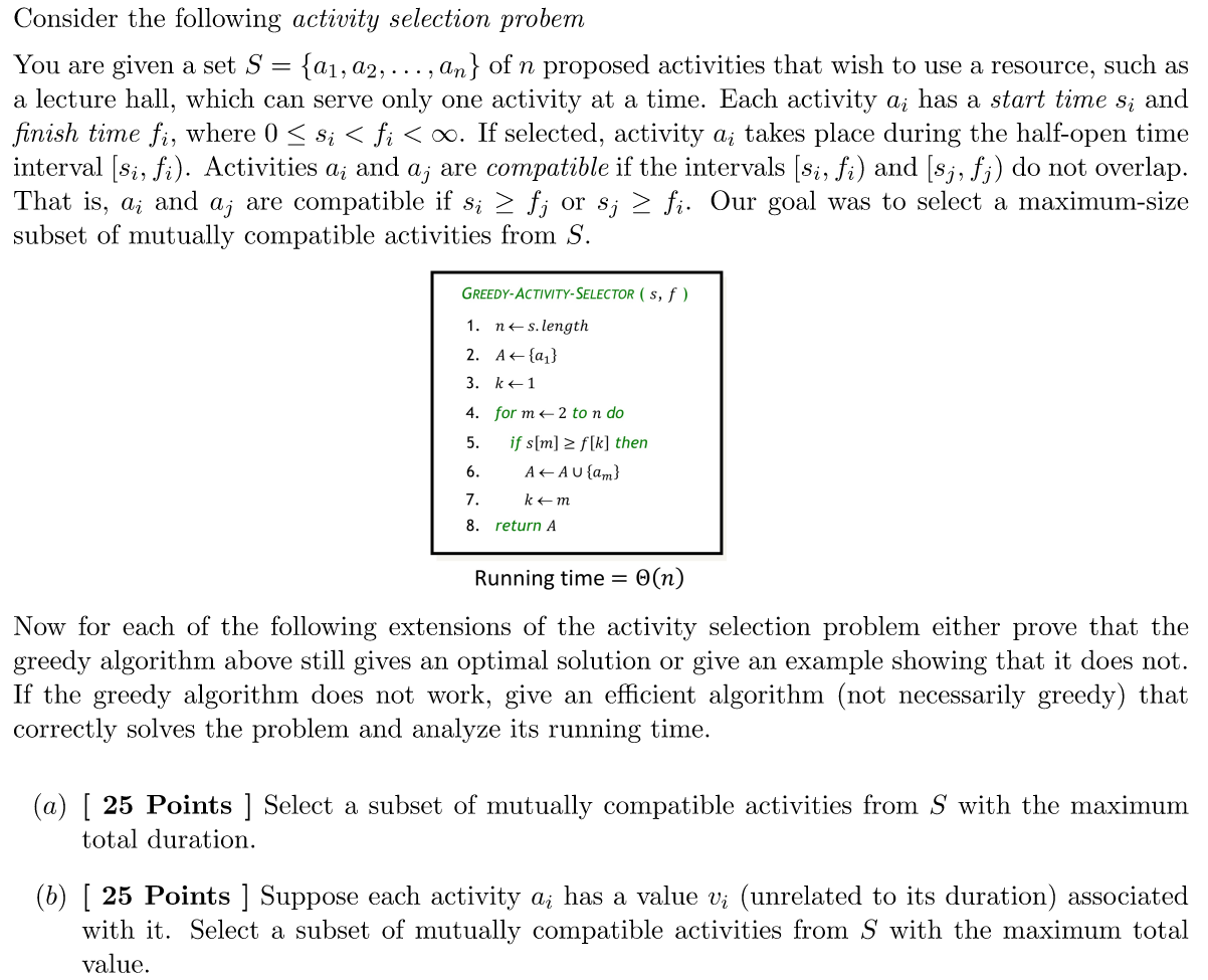 Consider the following activity selection probem You | Chegg.com