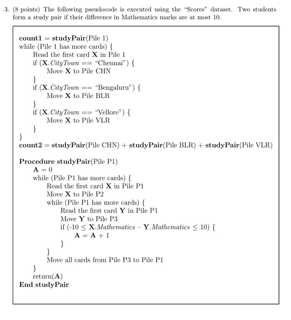 Solved 3. (8 points) The following pseudocode is executed | Chegg.com