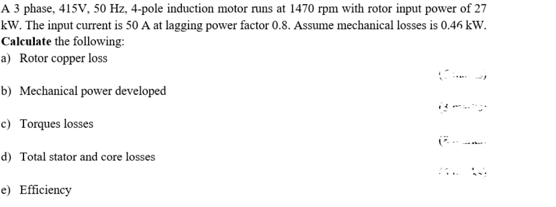 Solved A 3 phase, 415V, 50 Hz, 4-pole induction motor runs | Chegg.com