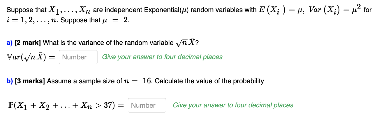 Solved Suppose That X1,…,Xn Are Independent Exponential (μ) | Chegg.com