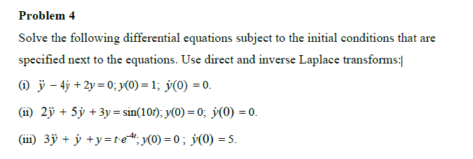 Solved Solve the following differential equations subject to | Chegg.com