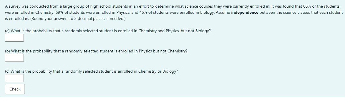 Solved A Survey Was Conducted From A Large Group Of High | Chegg.com