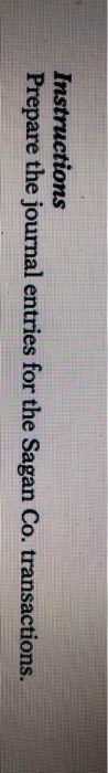 Solved E11-2 Sagan Co. had these transactions during the | Chegg.com