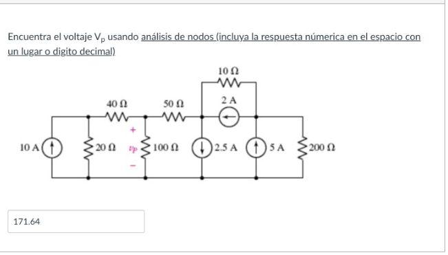 Solved Encuentra el voltaje Vp usando análisis de nodos | Chegg.com