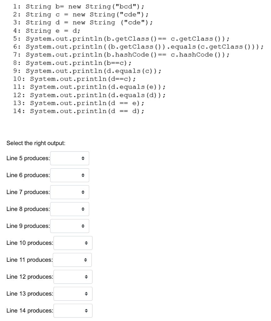 Solved 1: String B= New String ("bcd"); 2: String C New | Chegg.com