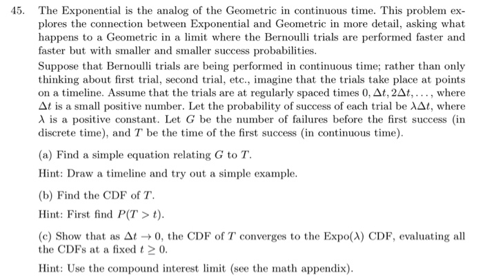 Solved 45. The Exponential is the analog of the Geometric in | Chegg.com