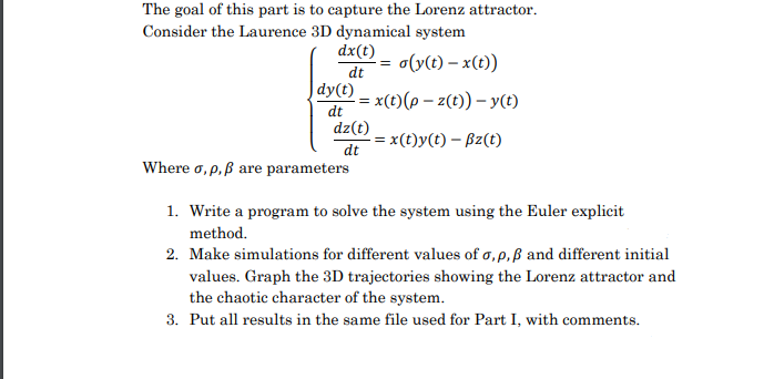 The Goal Of This Part Is To Capture The Lorenz Att Chegg Com