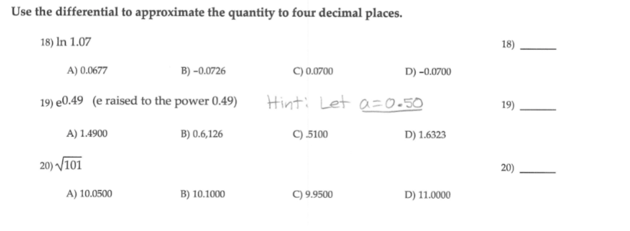 Solved Use the differential to approximate the quantity to | Chegg.com