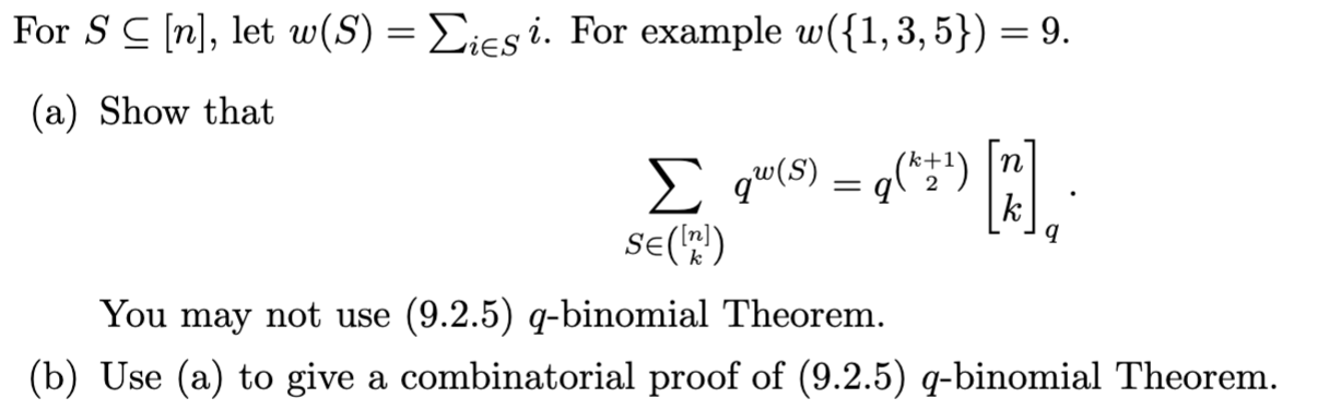 Solved For S⊆[n], let w(S)=∑i∈Si. For example w({1,3,5})=9 | Chegg.com