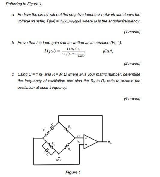 Solved Referring To Figure 1. A Redraw The Circuit Without | Chegg.com