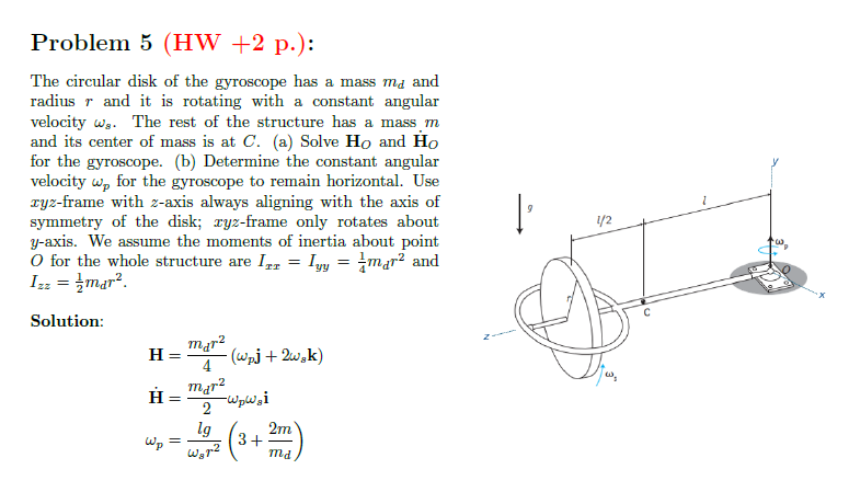 Solved The circular disk of the gyroscope has a mass md | Chegg.com