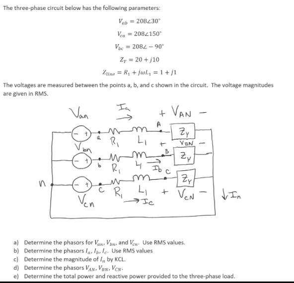 Solved The three-phase circuit below has the following | Chegg.com