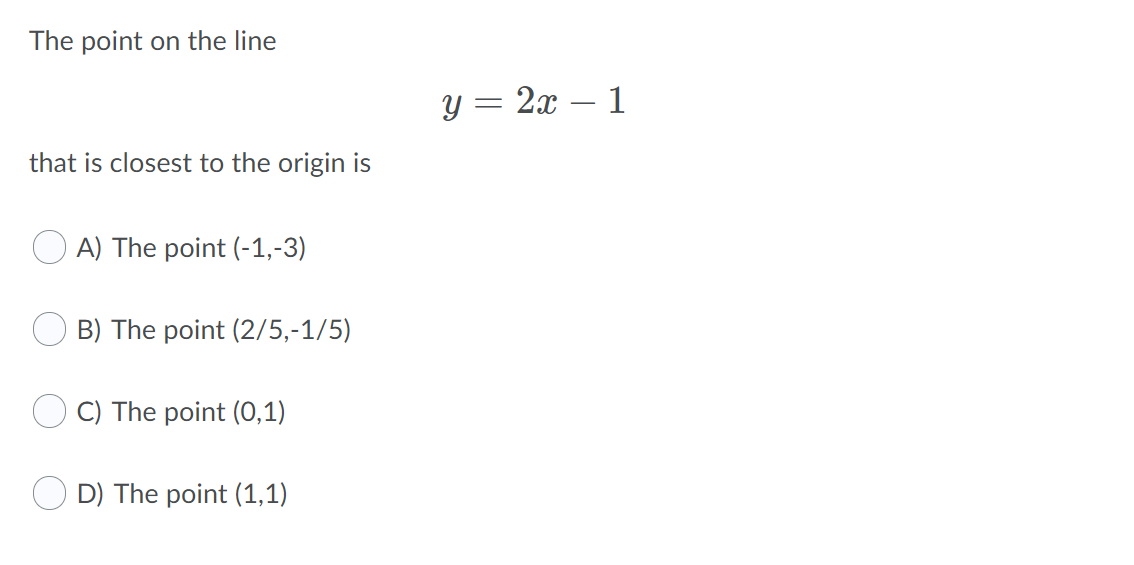 Solved The point on the line y = 2x – 1 that is closest to | Chegg.com